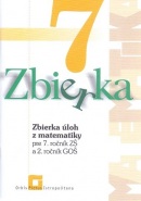 Zbierka úloh z matematiky pre 7. roč. ZŠ a 2. roč. GOŠ (Z. Valášková)