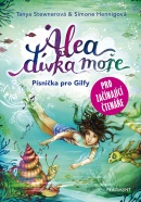 Alea - dívka moře: Písnička pro Gilfy - pro začínající čtenáře (Tanya Stewnerová)