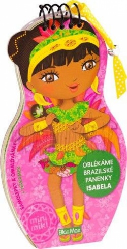 Obliekame brazílske bábiky - Isabela (Julie Camel)