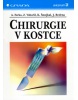 Chirurgie v kostce (Alexander Ferko; Zbyněk Vobořil)