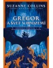 Gregor a svet v podzemí (Astrid Lindgrenová)