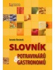Slovník potravinářů a gastronomů (Antonín Hrbek)