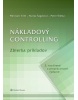 Nákladový controlling - Zbierka príkladov (Miroslav Tóth; Slavka Šagátová; Peter Štetka)