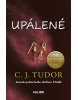 Upálené (C. J. Tudor)