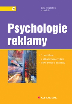 Psychologie reklamy (Jitka Vysekalová; Růžena Komárková)