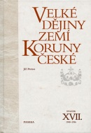 Velké dějiny zemí Koruny české XVII. 1948 - 1956 (Jiří Pernes)