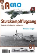Sturzkampfflugzeug - Cesta ke střemhlavému bombardéru (Miroslav Šnajdr)