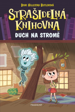 Strašidelná knihovna - Duch na stromě (Dori Butlerová Hillestad)