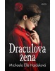 Draculova žena - 2. vydanie (Michaela Ella Hajduková)