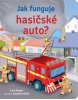 Jak funguje hasičské auto? (Lara Bryan)