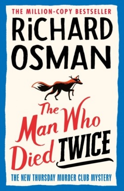 The Man Who Died Twice (Richard Osman)