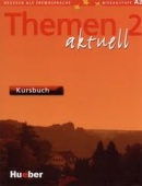 Themen Aktuell 2 Kursbuch (1. akosť) (Hartmut Aufderstrase, Heiko Bock a kolektív)