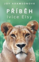 Příběh lvice Elsy (Joy Adamsonová)