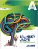 Slovenský jazyk A, 1. diel (M. Bohuš, E. Bošeľová, M. Gába, J. Komorová)