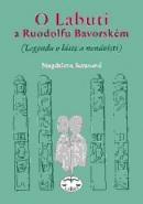 O Labuti a Ruodolfu Bavorském (Magdalena Beranová)