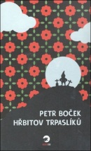 Hřbitov trpaslíků (Petr Boček)