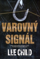 Varovný signál (Lee Child)