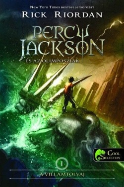 Percy Jackson és az olimposziak 1. - A villámtolvaj (Rick Riordan)