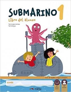 Submarino 1 Libro del Alumno +Cuaderno de Actividades