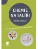 Chemie na talíři (Dvořák Ondřej)