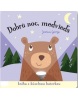 Dobrú noc, medvieďa! Kniha s kúzelnou baterkou (Julie Camel; Charlotte Segond-Rabilloud)