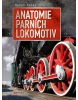 Anatomie parních lokomotiv (Hynek Palát)