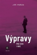 Výpravy pro den a noc (Jiří Peňás)