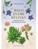 Málo známe bylinky (Anna Kopáčová)