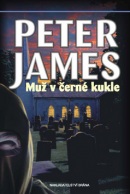 Muž v černé kukle (Peter James)