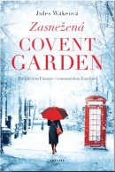 Zasnežená Covent Garden (Jules Wakeová)