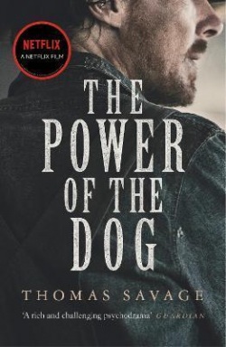 The Power of the Dog (Thomas Savage)