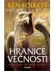 Hranice věčnosti (Ken Follett)