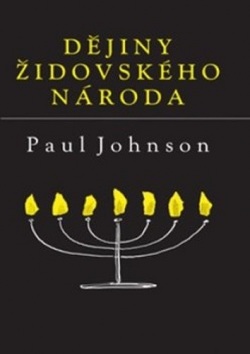 Dějiny židovského národa, (Paul Johnson)