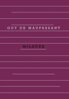 Miláček (Guy de Maupassant)