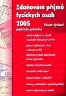 Zdaňování příjmů fyzických osob 2005 (Václav Vybíhal)
