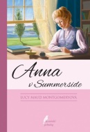 Anna v Summerside, 5.vyd. (Lucy Maud Montgomery)