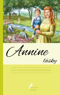 Annine lásky, 4. vyd. (Lucy Maud Montgomery)