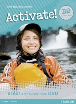 Activate! B2 Student's Book EText Access Card for Pack (Boyd Elaine)