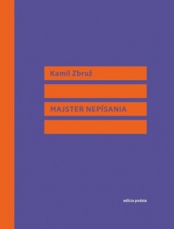 Majster nepísania (Kamil Zbruž)