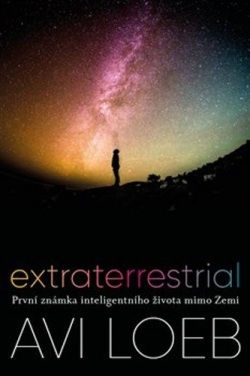 Extraterrestrial (Avi Loeb)