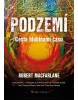 Podzemí (Robert Macfarlane)