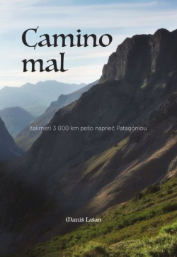 Camino mal (Matúš Lašan)