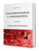 Dyslipoproteinémia a ateroskleróza (Jozef Turay)