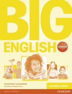 Big English Starter Teacher's Book - metodická príručka (Mario Herrera, Christopher Sol Cruz)