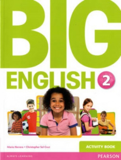 Big English Level 2 Activity Book - pracovný zošit (Mario Herrera, Christopher Sol Cruz)