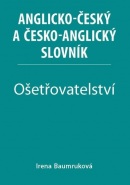 Ošetřovatelství - Anglicko-český a česko-anglický slovník (Irena Baumruková)