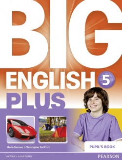 Big English Plus Level 5 Pupil's Book - učebnica (Mario Herrera, Christopher Sol Cruz)