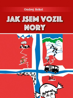 Jak jsem vozil Nory (Ondrej Sokol)