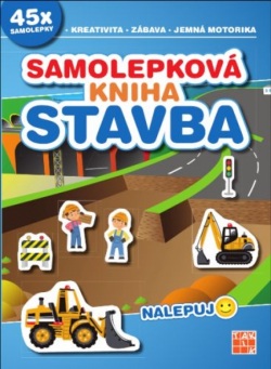 Samolepková kniha - Stavba (Simona Kadlíková)