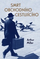 Smrt obchodního cestujícího (Arthur Miller)
